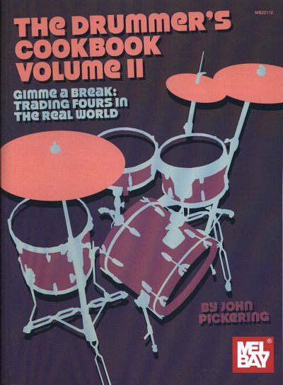 J. Pickering: The Drummer's Cookbook 2, Drst