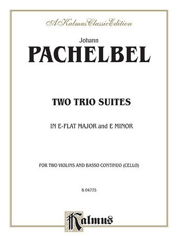 J. Pachelbel: Two Trio Suites (E-Flat Major, E Minor) (Bu)