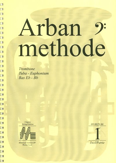 J.-B. Arban: Arban methode 1, Pos/Eup/Tb