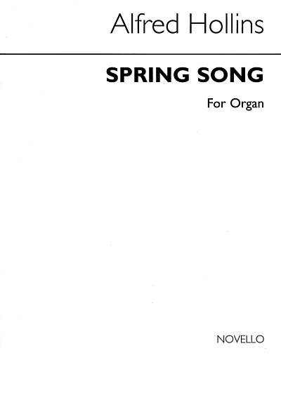 A. Hollins: Spring Song, Org