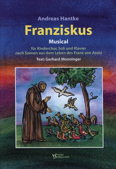 A. Hantke: Franziskus Chamaeleon Musik Fuer Kinder