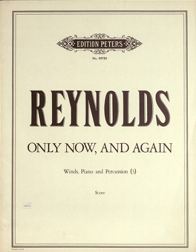 R. Reynolds: Only Now And Again