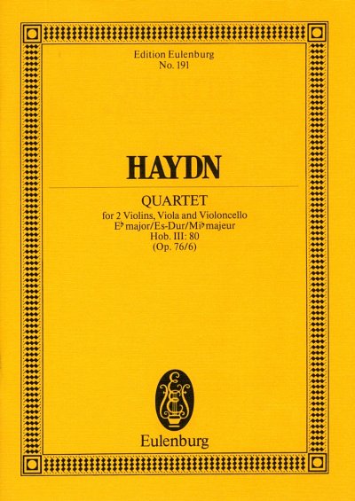 J. Haydn: Quartett Es-Dur Op 76/6 Hob 3/80 Eulenburg Studien