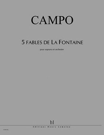 R. Campo: Fables de la Fontaine (5), GesSKlav (Part.)
