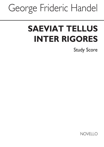 G.F. Händel: Saeviat Tellus Inter Rigores, GesSOrch (Stp)