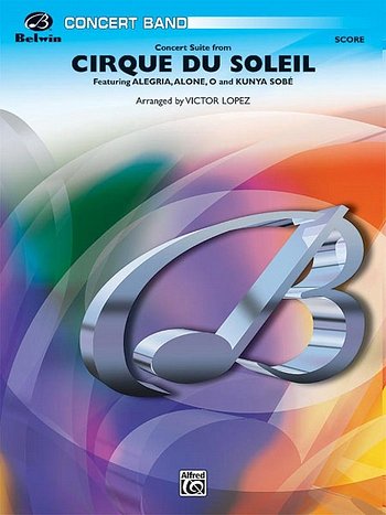 Cirque Du Soleil - Concert Suite
