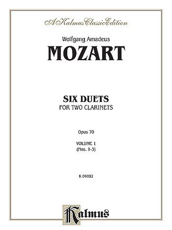 W.A. Mozart: Six Duets, Volume I (Nos. 1-3), Klar
