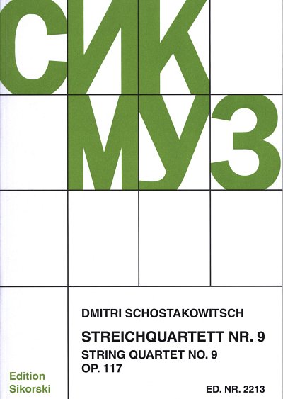 D. Schostakowitsch: Streichquartett Nr. 9 , 2VlVaVc (Stsatz)