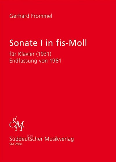 G. Frommel: Sonate I für Klavier (1931) fis-Mol, Klav (Sppa)