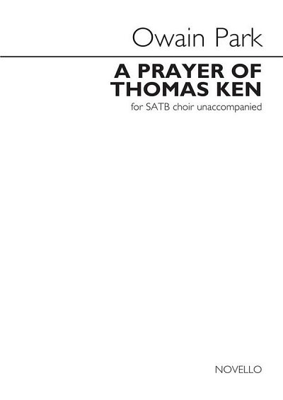 O. Park: Prayer Of Thomas Ken