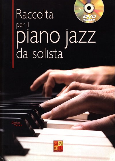 G. Varcaro: Raccolta per il piano jazz da solis, Klav (+DVD)
