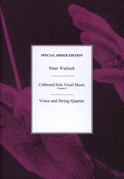 P. Warlock: Collected Solo Vocal Music 9, GesStr4 (Pa+St)