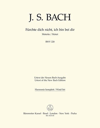 J.S. Bach: Fuerchte dich nicht, ich bin bei dir BWV 22 (HARM