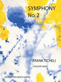 F. Ticheli: Symphony No. 2