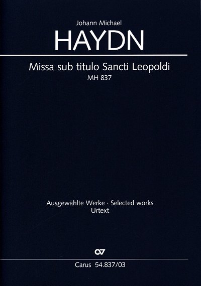 M. Haydn: Missa sub titulo Sancti Leopoldi, 3GesFchOrch (KA)