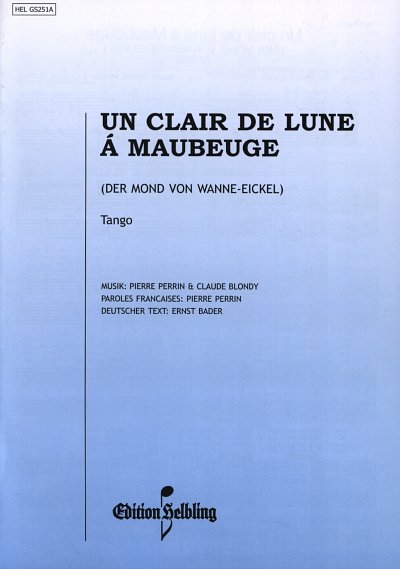 P. Perrin: Un Clair de Lune à Maubeuge (Der Mond v, Akk (EA)