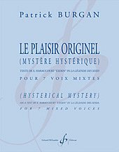 P. Burgan: Le Plaisir Originel (Mystere Hysterique)