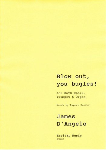 Blow Out, You Bugles!