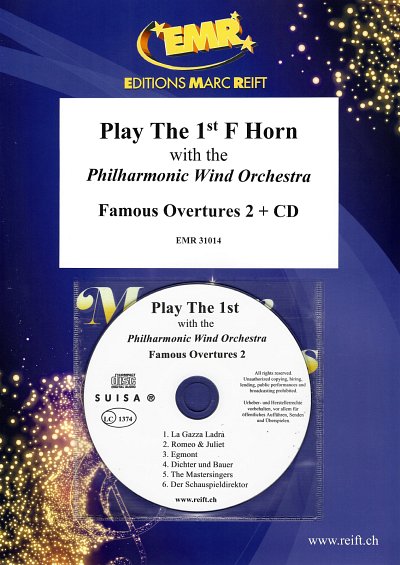 Play The 1st F Horn With The Philharmonic Wind Orchestra: Famous Overtures 2