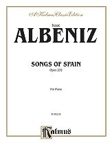 I. Albéniz y otros.: Albéniz: Songs of Spain, Op. 232
