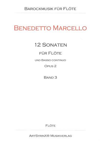 B. Marcello: 12 Sonaten für Flöte und B.c.