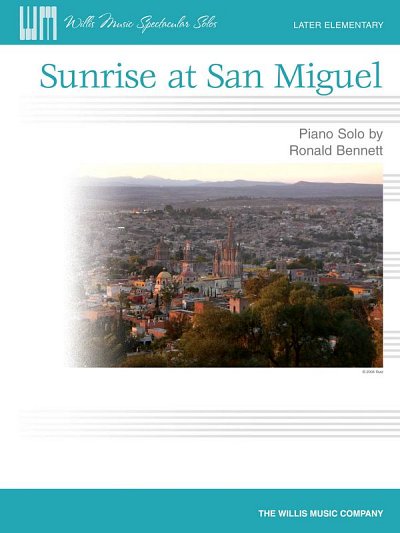 R. Bennett: Sunrise at San Miguel