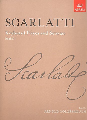 D. Scarlatti: Keyboard Pieces And Sonatas, Book III, Klav