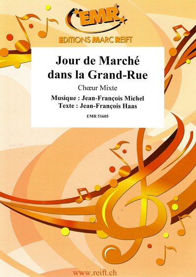 J. Michel: Jour de Marché dans la Grand-Rue