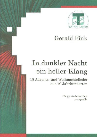 G. Fink: In dunkler Nacht ein heller Klang, GCh4 (Chpa)