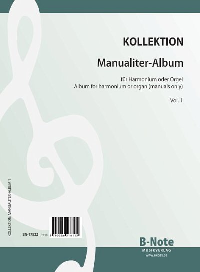  Diverse: Manualiter-Album für Orgel oder Harmoniu, Orgm/Hrm