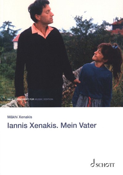AQ: M. Xenakis: Iannis Xenakis. Mein Vater (Bu) (B-Ware)