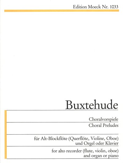 D. Buxtehude: Choralvorspiele