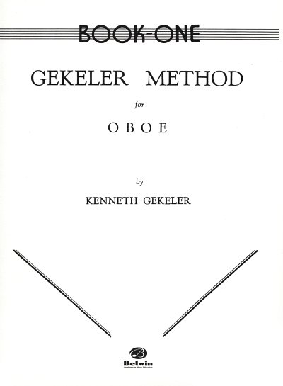 Gekeler Kenneth: Oboe Method 1