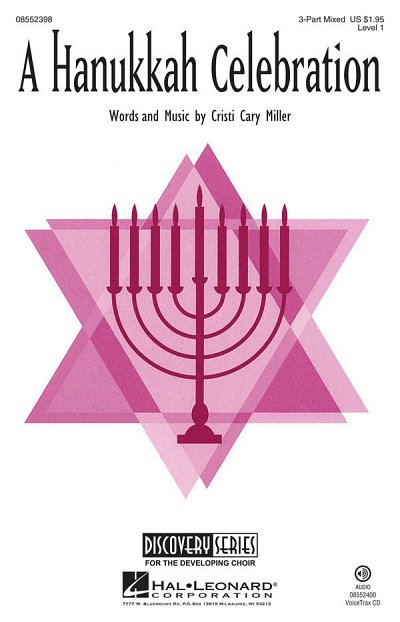 C.C. Miller: A Hanukkah Celebration
