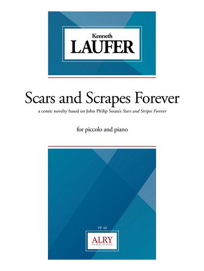 Scars and Scrapes Forever (Bu)