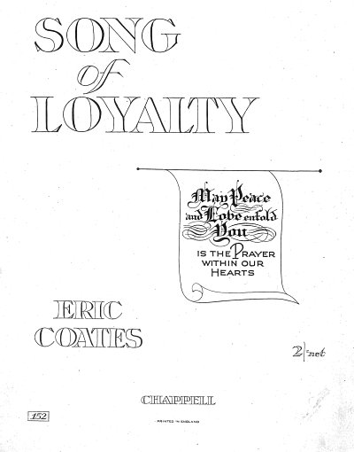 E. Coates et al.: Song Of Loyalty
