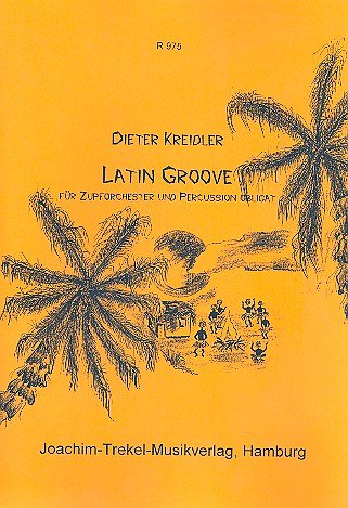 D. Kreidler: Latin Groove