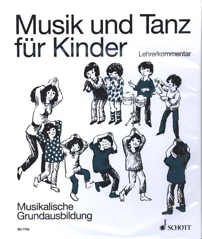 Musik und Tanz für Kinder  (Lehrb)