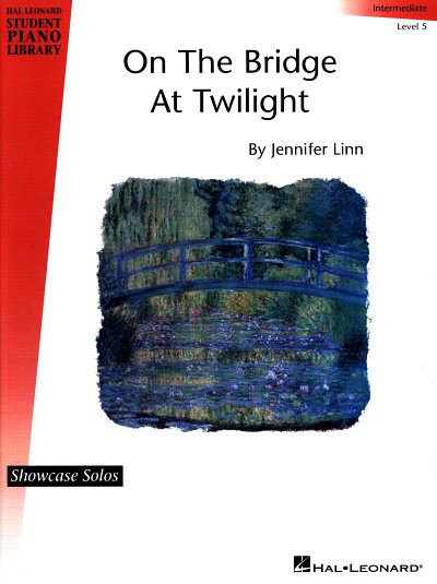 Linn Jennifer: On The Bridge At Twilight Hal Leonard Student