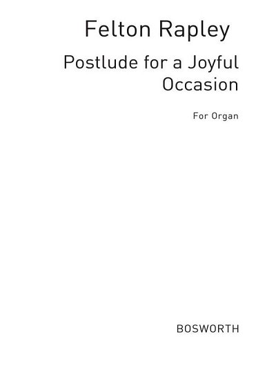 Postlude For A Joyful Occasion, Org