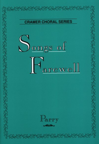 H. Parry: Songs Of Farewell