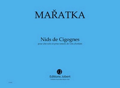 K. Maratka: Nids de Cigognes (Part.)