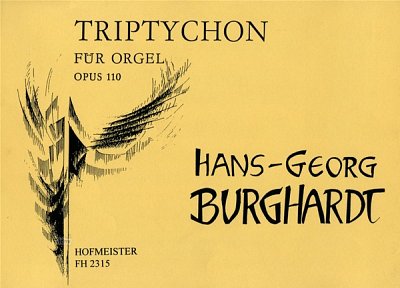 H. Burghardt: Triptychon op.110 für Orgel
