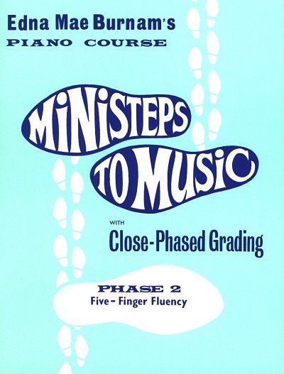 Ministeps To Music Phase 2: Five-Finger Fluency, Klav