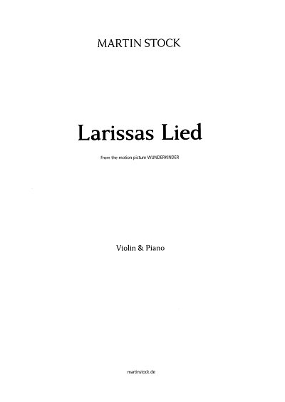 M. Stock: Larissas Lied, VlKlav (KlavpaSt)