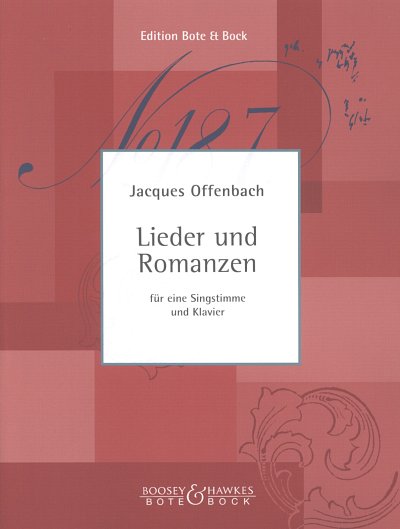 J. Offenbach: Lieder Und Romanzen