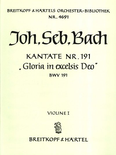 J.S. Bach: Kantate 191 Gloria In Excelsis Deo
