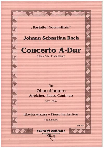 J.S. Bach: Concerto A-Dur Bwc 1055a