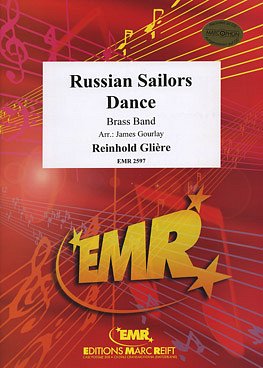 R. Glière: Russian Sailors' Dance, Brassb (Pa+St)