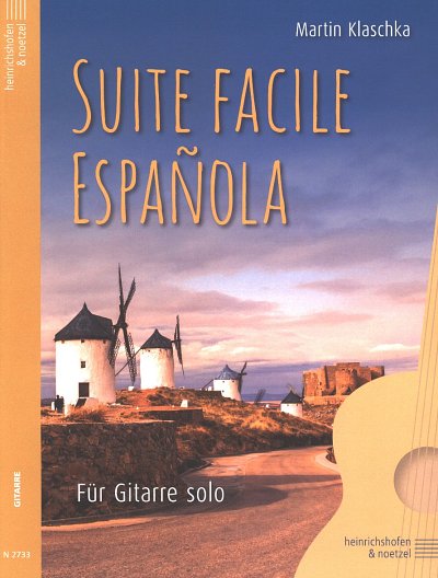 Klaschka, M.: Suite Facile Española, Git
